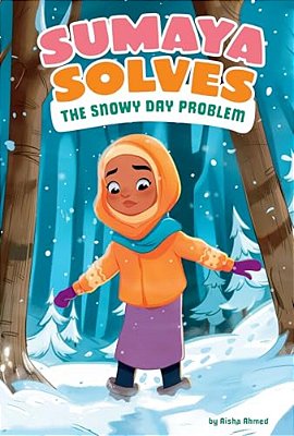 Sumaya Solves The Snowy Day Problem-..