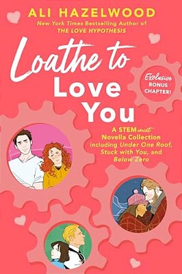 Loathe To Love You-..