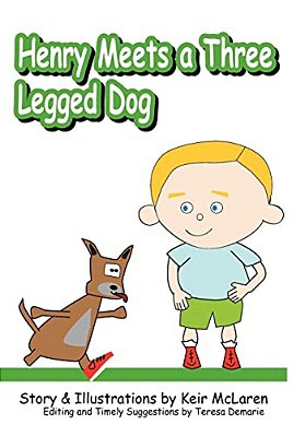 Henry Meets A Three-Legged Dog-..
