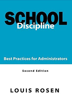 School Discipline: Best Practices For Administrators-..