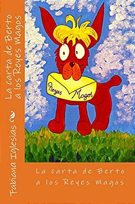 La Carta De Berto A Los Reyes Magos-..