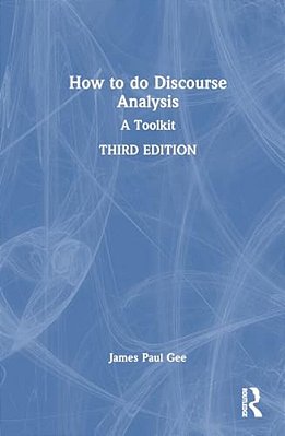 How To Do Discourse Analysis: A Toolkit-..