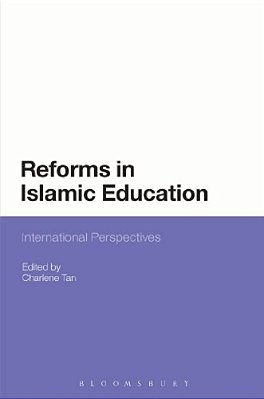 Reforms In Islamic Education: International Perspectives-..