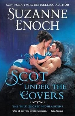 Scot Under The Covers: The Wild Wicked Highlanders-..