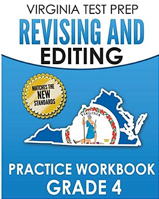 Virginia Test Prep Revising And Editing Practice Workbook Grade 4: Develops Sol Writing And Language Skills-..