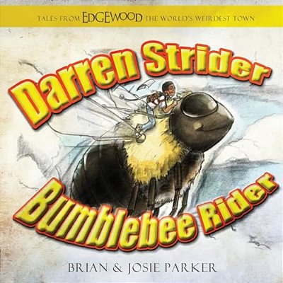 Darren Strider: Bumblebee Rider-..