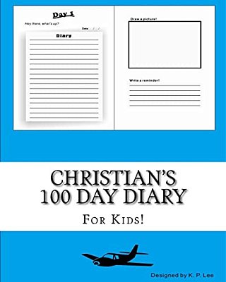 Christian's 100 Day Diary-..
