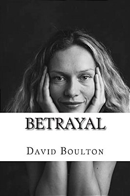 Betrayal: The Screenplay-..