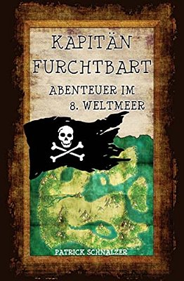 Kapitän Furchtbart - Abenteuer Im 8. Weltmeer-..