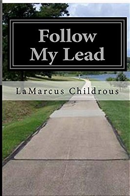 Follow My Lead: Questions And Answers To Our Afflictions-..