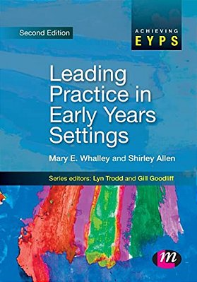 Leading Practice In Early Years Settings-..
