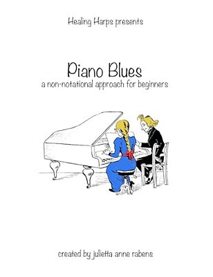 Piano Blues: A Non-Notational Approach For Beginners-..