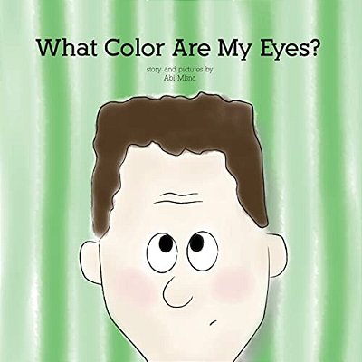 What Color Are My Eyes?-..