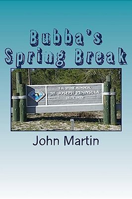 Bubba's Spring Break-..