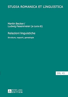 Relazioni Linguistiche: Strutture, Rapporti, Genealogie-..