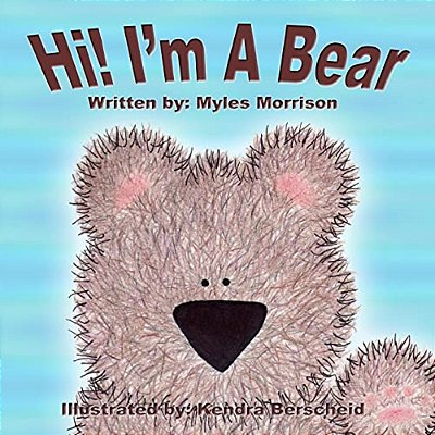 Hi! I'm A Bear-..