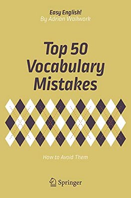 Top 50 Vocabulary Mistakes: How To Avoid Them-..