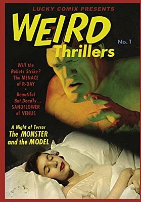 Lucky Comix Presents Weird Thrillers-..
