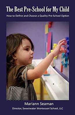 The Best Pre-School For My Child: How To Define And Choose A Quality Pre-School Option-..