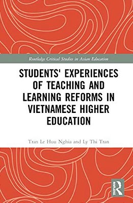 Students' Experiences Of Teaching And Learning Reforms In Vietnamese Higher Education-..