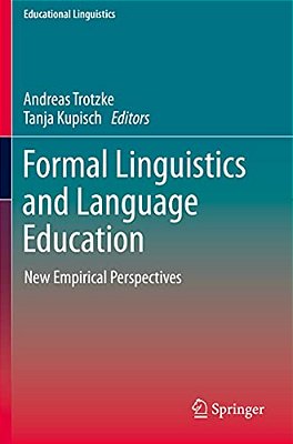 Formal Linguistics And Language Education: New Empirical Perspectives-..