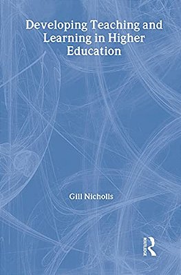 Developing Teaching And Learning In Higher Education-..