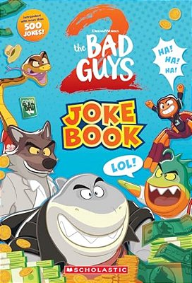 Bad Guys Movie 2 Joke Book-..