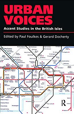Urban Voices: Accent Studies In The British Isles-..