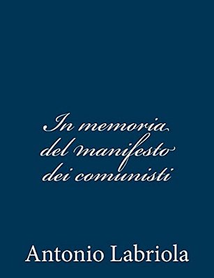 In Memoria Del Manifesto Dei Comunisti-..