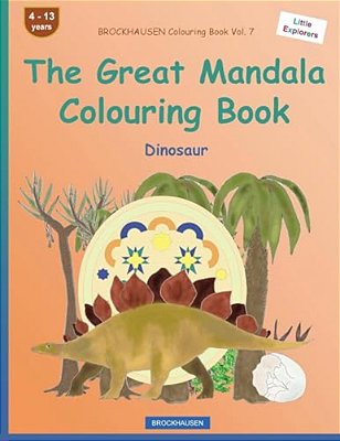 Brockhausen Colouring Book Vol. 7 - The Great Mandala Colouring Book: Dinosaur-..