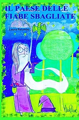 Il Paese Delle Fiabe Sbagliate-..