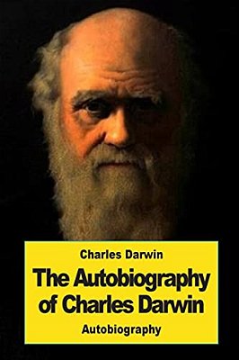 The Autobiography Of Charles Darwin-..