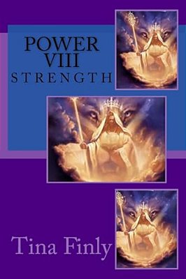 Power VIII: Strength-..