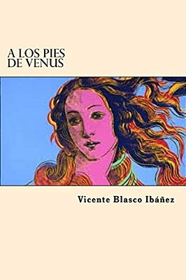 A Los Pies De Venus (Spanish Edition)-..