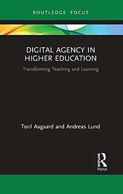 Digital Agency In Higher Education: Transforming Teaching And Learning-..