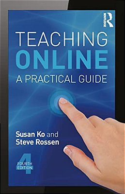 Teaching Online: A Practical Guide-..