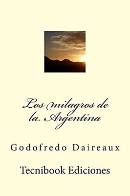Los Milagros De La Argentina-..