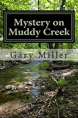 Mystery On Muddy Creek-..