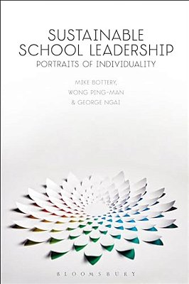 Sustainable School Leadership: Portraits Of Individuality-..