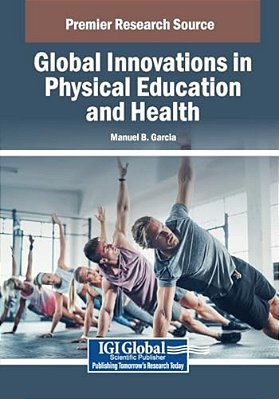 Global Innovations In Physical Education And Health-..
