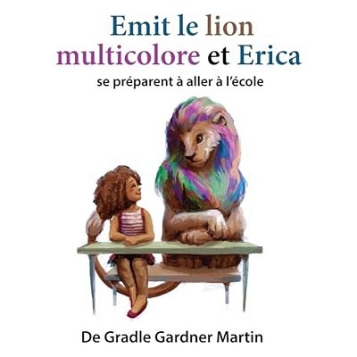 Emit Le Lion Multicolore Et Erica Se Préparent À Aller À L'École-..