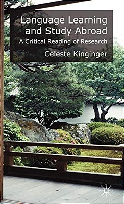 Language Learning And Study Abroad: A Critical Reading Of Research-..
