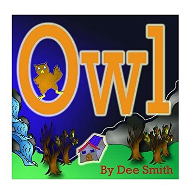 Owl: A Rhyming Picture Book For Children About An Owl In The Autumn Night. -..