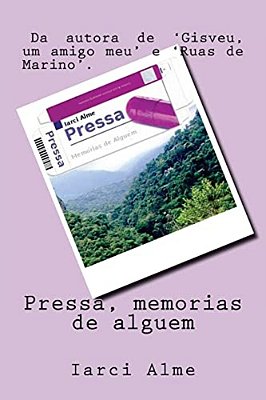Pressa, Memorias De Alguem-..