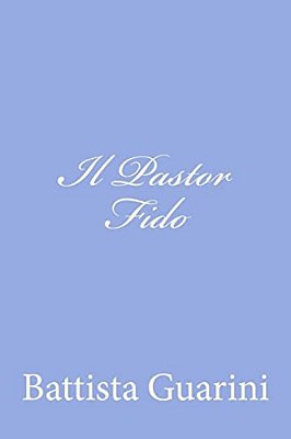 Il Pastor Fido-..