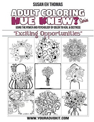 Hue Knew? Color My World With "Exciting Opportunities": Using The Psychology Of Color To Emote And Evoke The Emotions They'Re Associated With-..