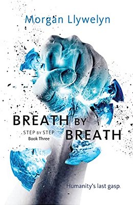Breath By Breath: Book Three Step By Step-..