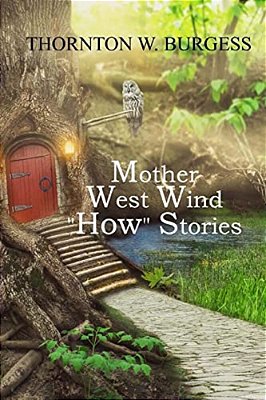 Mother West Wind How Stories-..