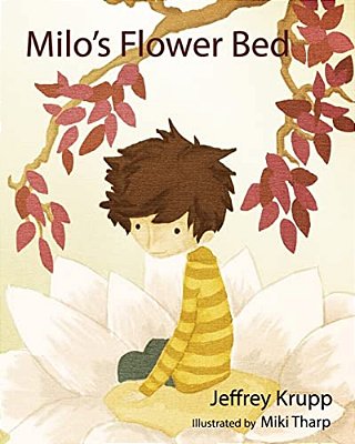 Milo's Flower Bed: Milo's Adventure In The Woods-..