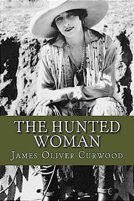 The Hunted Woman-..